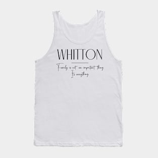 Whitton Family, Whitton Name, Whitton Middle Name Tank Top